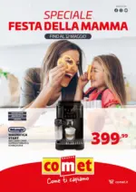 COMET S.P.A. Speciale festa della mamma da Comet! - al 12.05.2026
