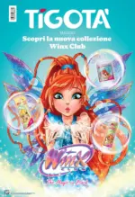 Tigota Scopri la nuova collezione Winx Club - al 31.05.2026