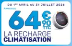 AD Auto VOTRE RECHARGE CLIMATISATION &Agrave; PARTIR DE 64&euro;90 - au 31.07.2026