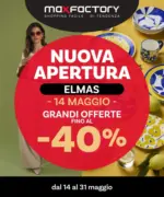 Max Factory Nuova Apertura Elmas - al 29.05.2026
