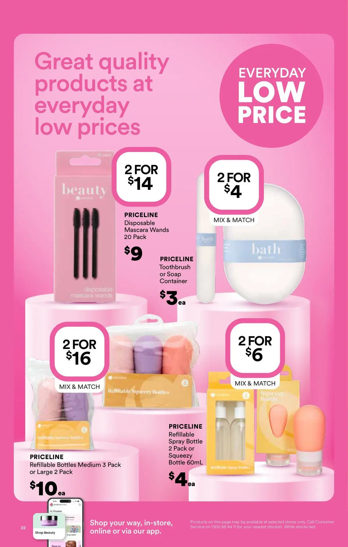 Priceline Pharmacy catalogue Bundoora - 06/05/2026 > weekly / monthly specials | Page: 22 | Products: Bath, Mascara, Soap, Toothbrush