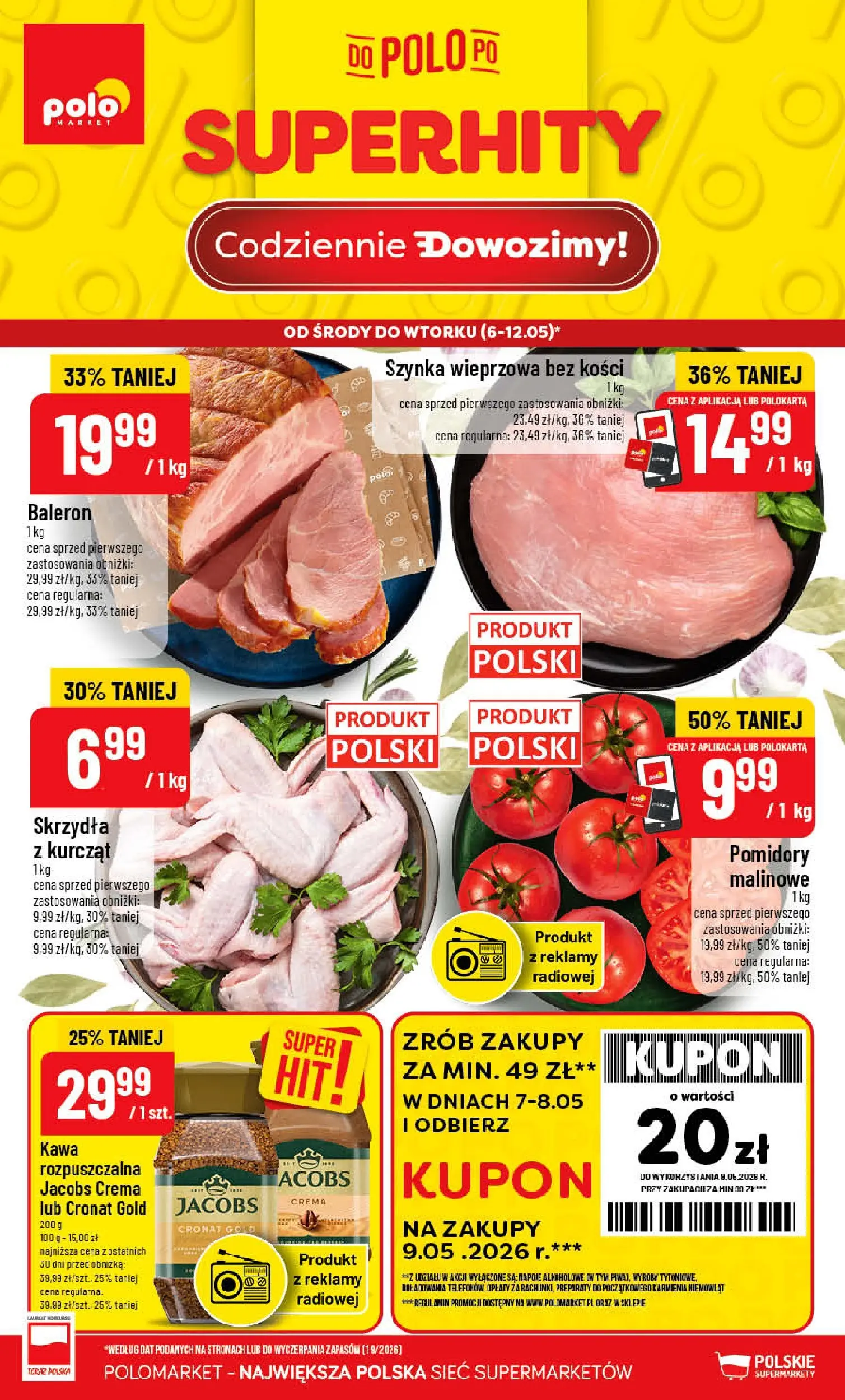 Nowa POLOmarket gazetka od jutra 06.05.2026 | Strona: 1 | Produkty: Szynka wieprzowa, Szynka, Kawa, Pomidory