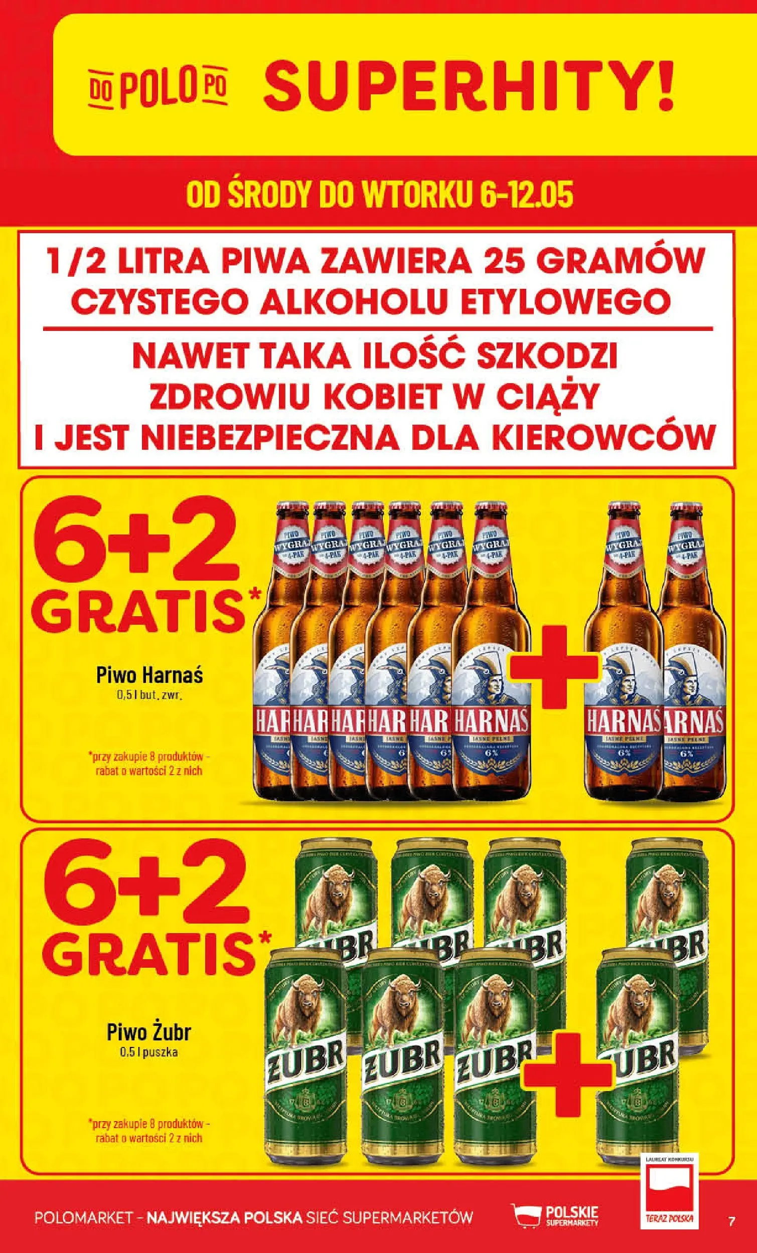 Nowa POLOmarket gazetka od jutra 06.05.2026 | Strona: 7 | Produkty: Piwo żubr, Harnaś, Piwo