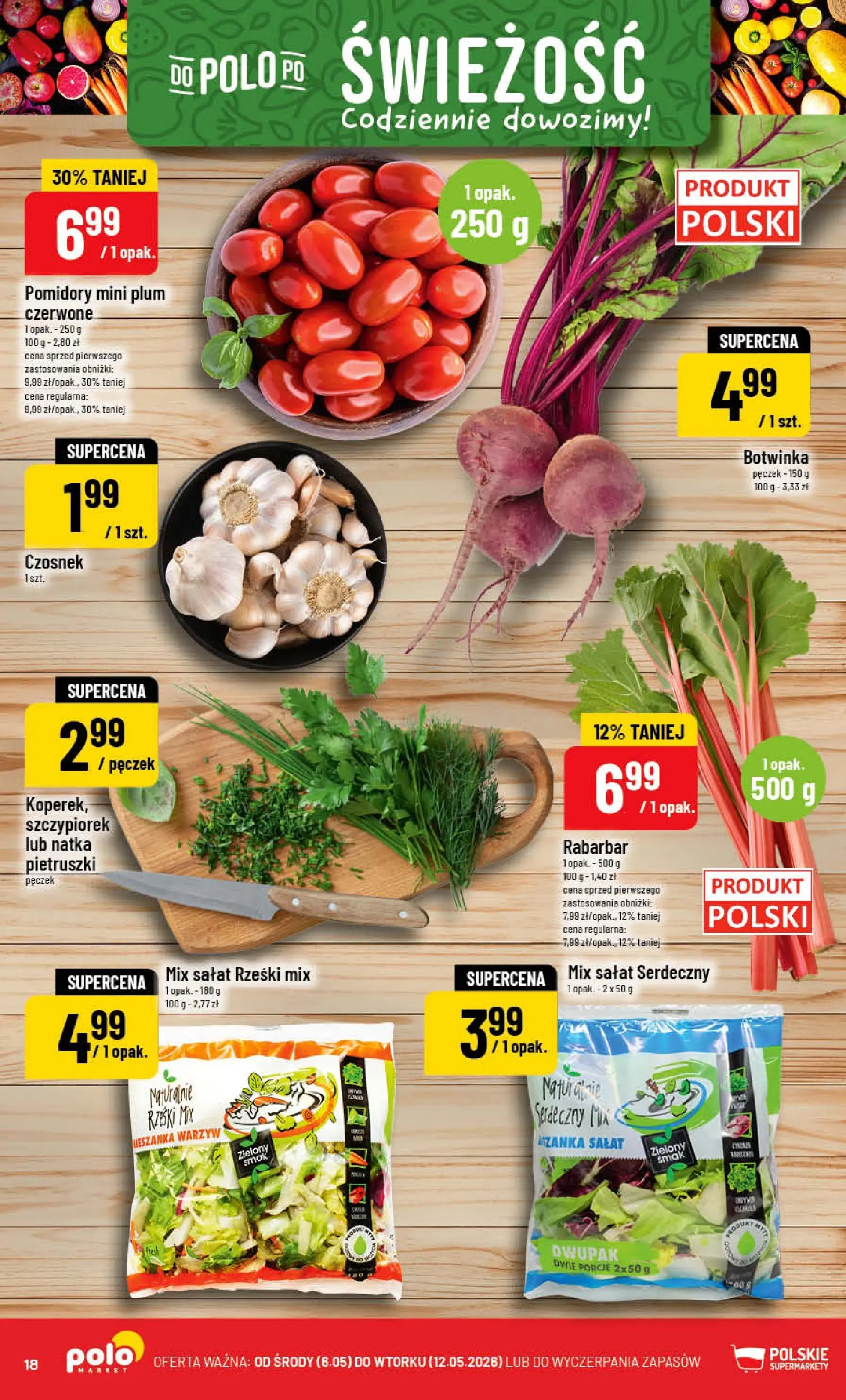 Nowa POLOmarket gazetka od jutra 06.05.2026 | Strona: 18 | Produkty: Czosnek, Botwinka, Mix sałat, Pomidory