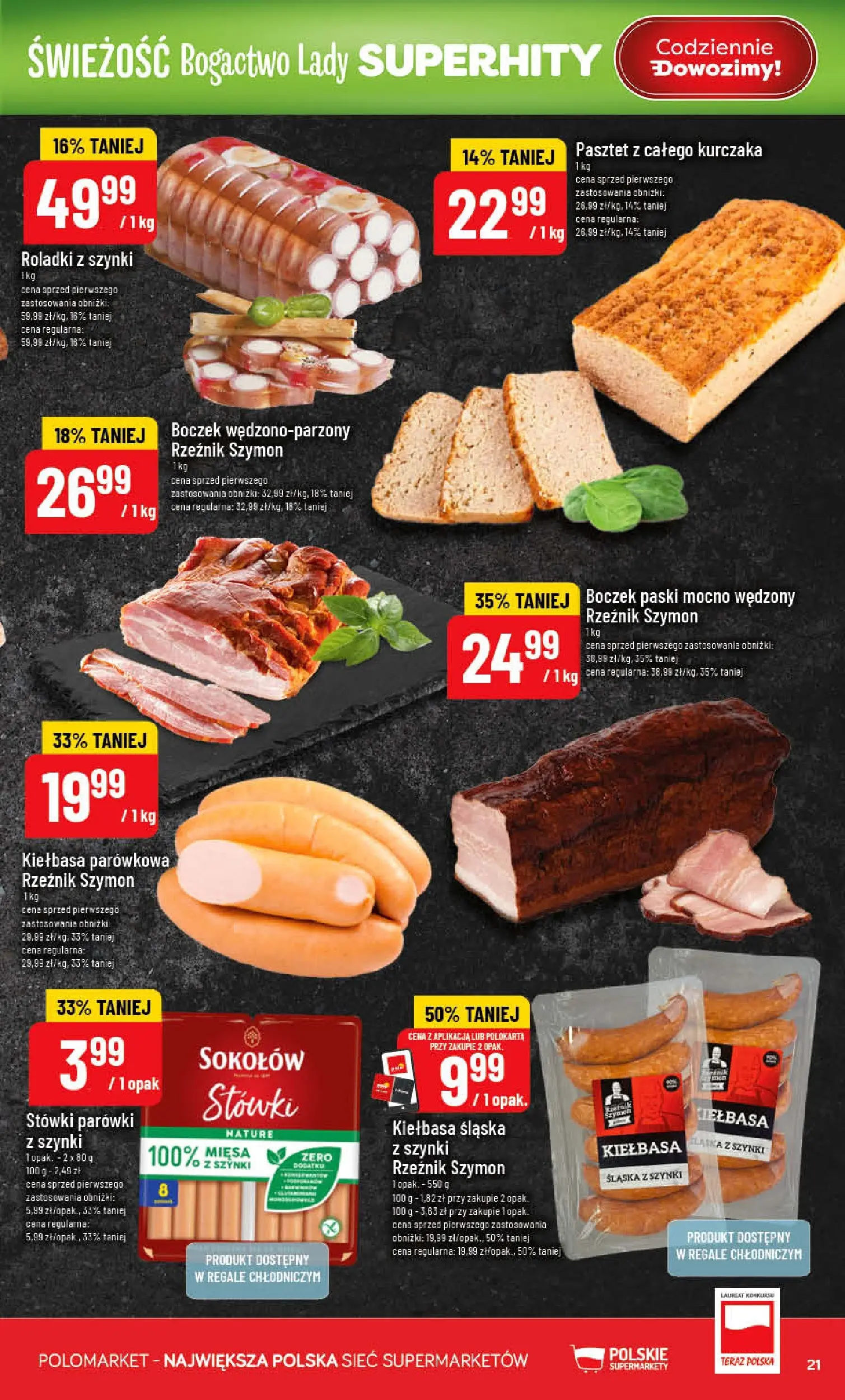 Nowa POLOmarket gazetka od jutra 06.05.2026 | Strona: 21 | Produkty: Kiełbasa, Parówki, Kiełbasa śląska, Boczek