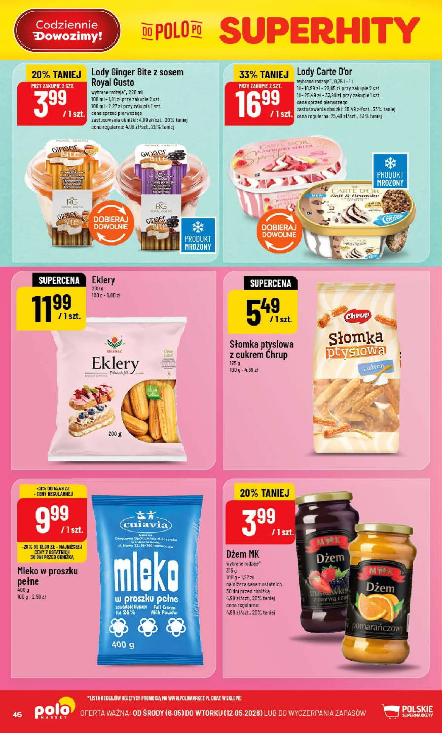 Nowa POLOmarket gazetka od jutra 06.05.2026 | Strona: 46 | Produkty: Mleko w proszku, Słomka ptysiowa, Dżem, Lody