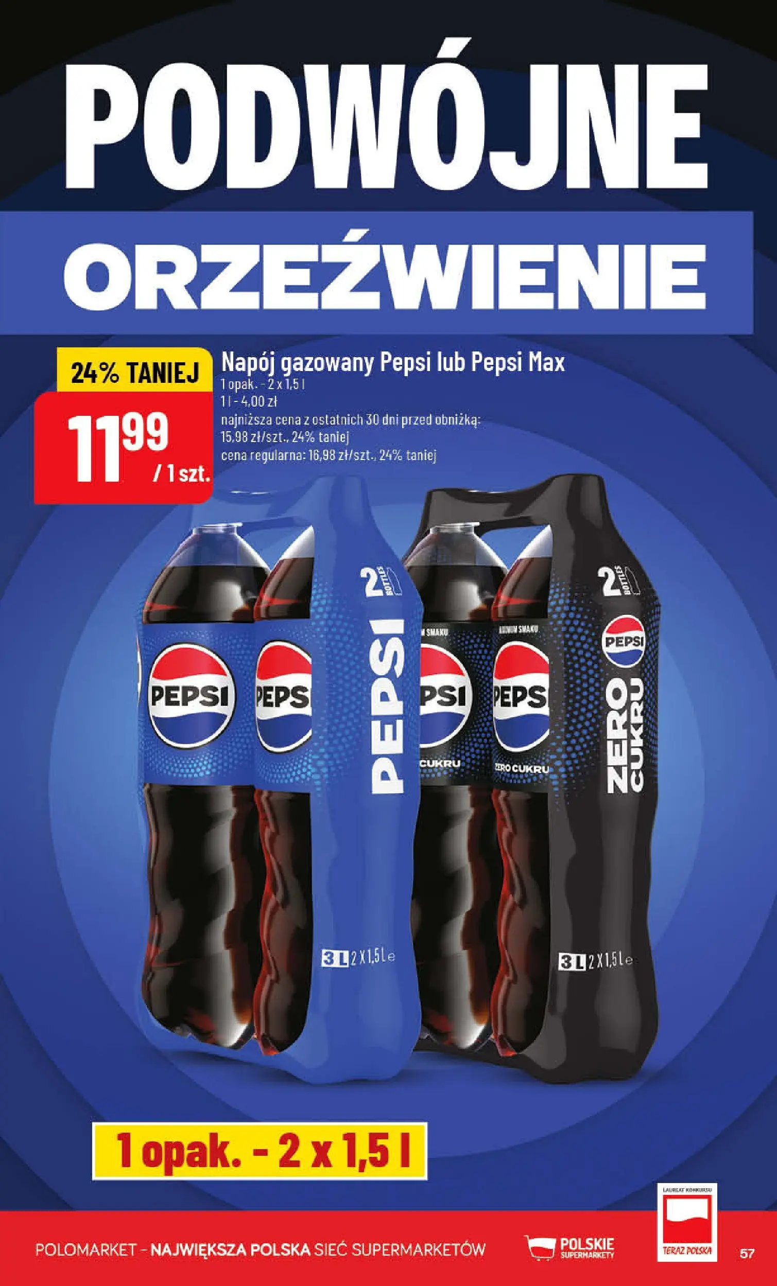Nowa POLOmarket gazetka od jutra 06.05.2026 | Strona: 57 | Produkty: Pepsi