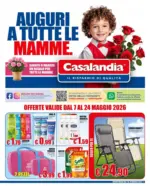 Casalandia Auguri a tuttle le mamme. - al 24.05.2026