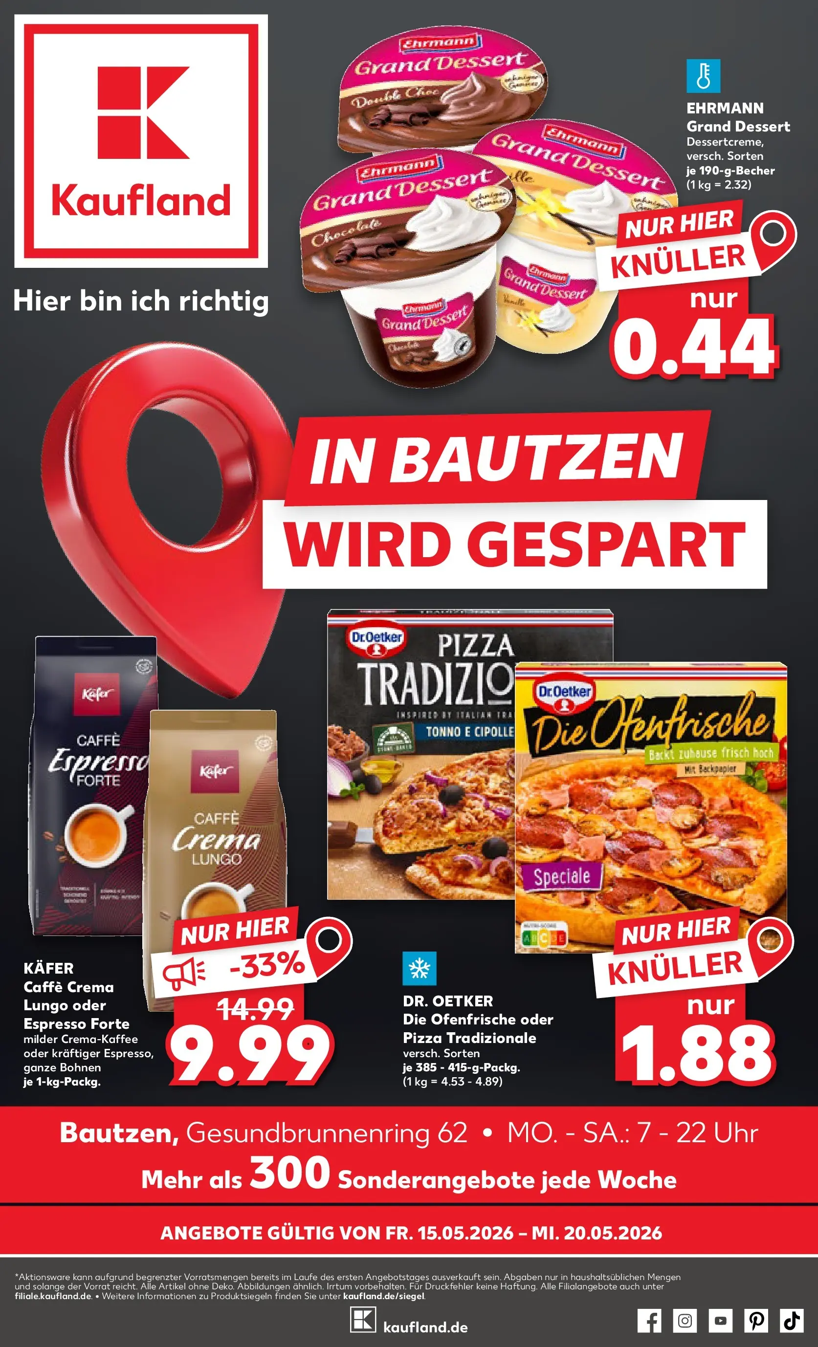 Prospekt Kaufland ab 10.05.2026 » Angebote Online zum Blättern | Seite: 8 | Produkte: Ehrmann grand dessert, Ofenfrische, Pizza, Uhr