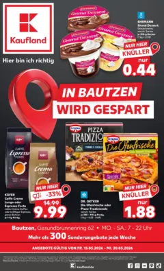 Kaufland Prospekt Bautzen	 ab 15.05.2026 gültig