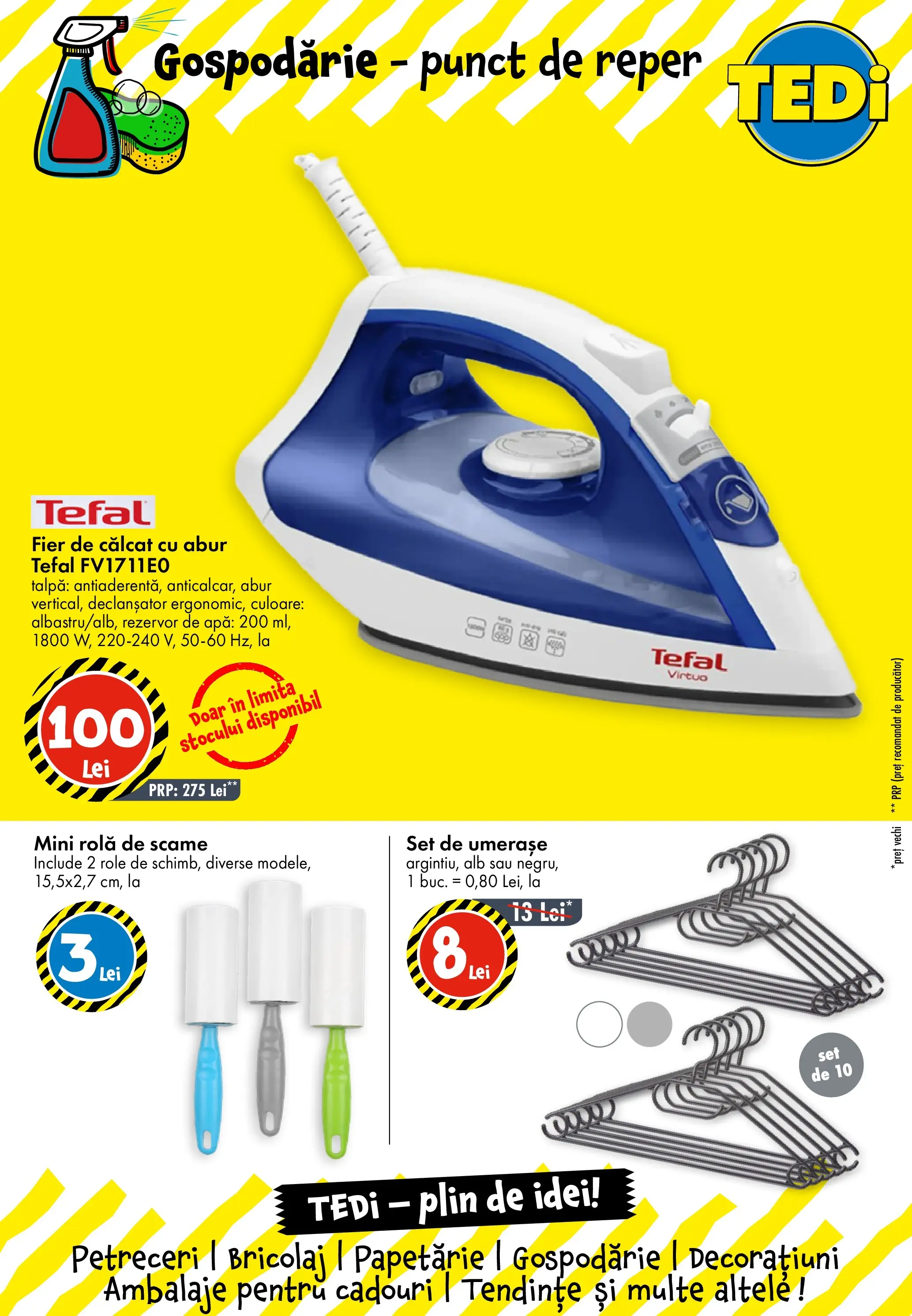 TEDi - Catalog TEDi până în data de 16.05.2026 - Oferta 09.05.2026 - 16.05.2026 | Pagină: 12 | Produse: Fier de călcat, Role, Apă