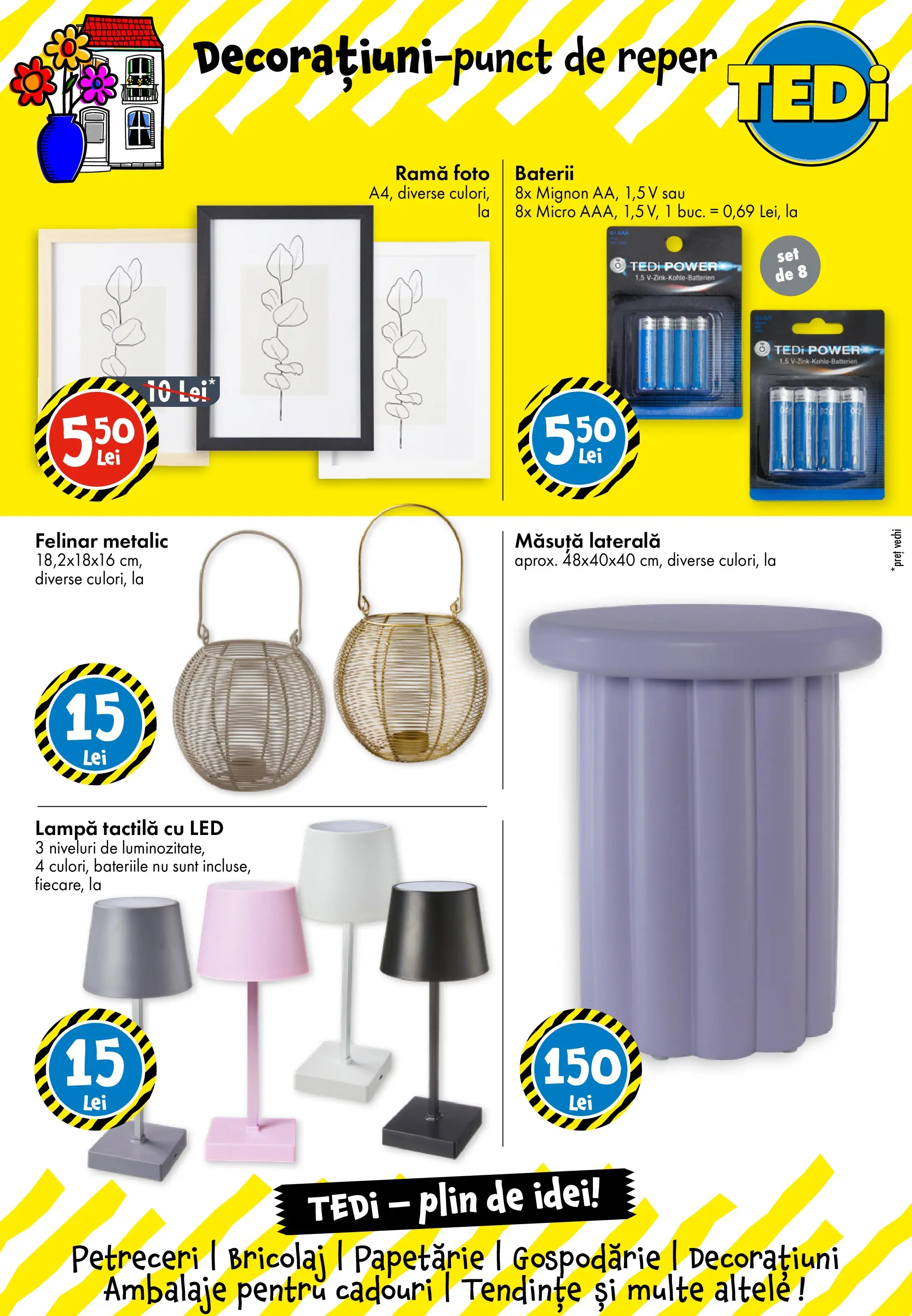 TEDi - Catalog TEDi până în data de 16.05.2026 - Oferta 09.05.2026 - 16.05.2026 | Pagină: 16 | Produse: Felinar, Lampă, Baterii, Ramă foto