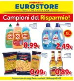 Supermercati Eurostore Campioni del Risparmio! - al 19.05.2026