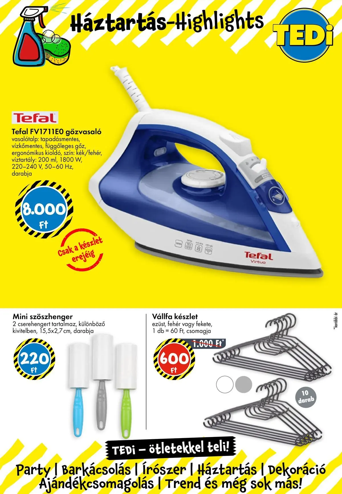 TEDi akciós újság Új nyitás Szolnok - 2026.05.15. -tól/töl > akció, lapozható szórólap 🛍️ | Oldal: 12 | Termékek: Tefal, Vállfa, Dekoráció