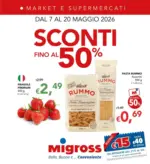 Migross Supermercati & Market Sconti fino al 50% - al 20.05.2026