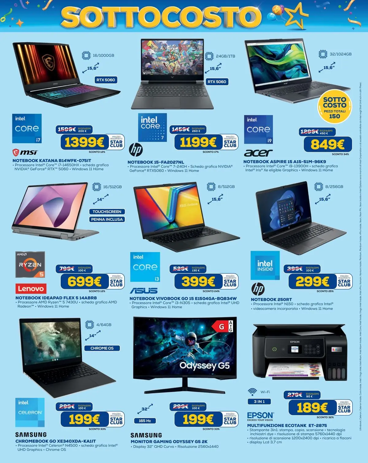 Nuovo Euronics - SottoCosto dal 07/05/2026 > offerte anteprima 🛍️ | Pagina: 4 | Prodotti: Notebook, Stampante, Stampa, Samsung