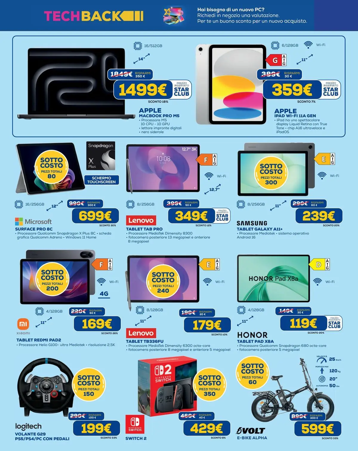 Nuovo Euronics - SottoCosto dal 07/05/2026 > offerte anteprima 🛍️ | Pagina: 5 | Prodotti: Xiaomi, Schermo, Fotocamera, Samsung