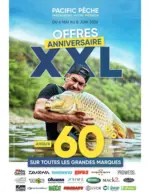 Pacific P&ecirc;che D&eacute;couvrez le catalogue de l'op&eacute;ration Anniversaire XXL - au 08.06.2026
