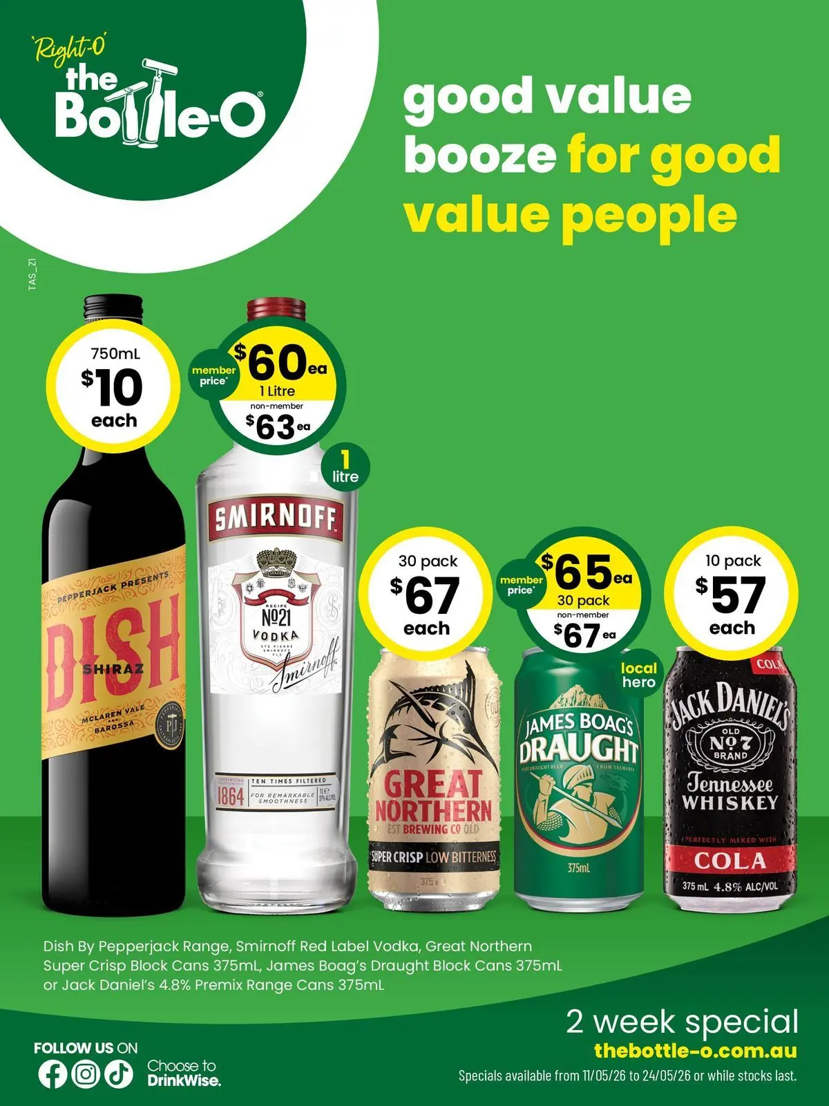 The Bottle-O - Good Value Booze, For Good Value People. 11/05 - 10/05/2026 > weekly / monthly specials | Page: 1 | Products: Vodka, Whiskey