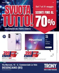 Anteprima del volantino Trony - SVUOTA TUTTO da Trony Desenzano del Garda! valido a partire dal 07.05.2026 Anteprima del volantino Trony - SVUOTA TUTTO da Trony Desenzano del Garda! valido a partire dal 07.05.2026
