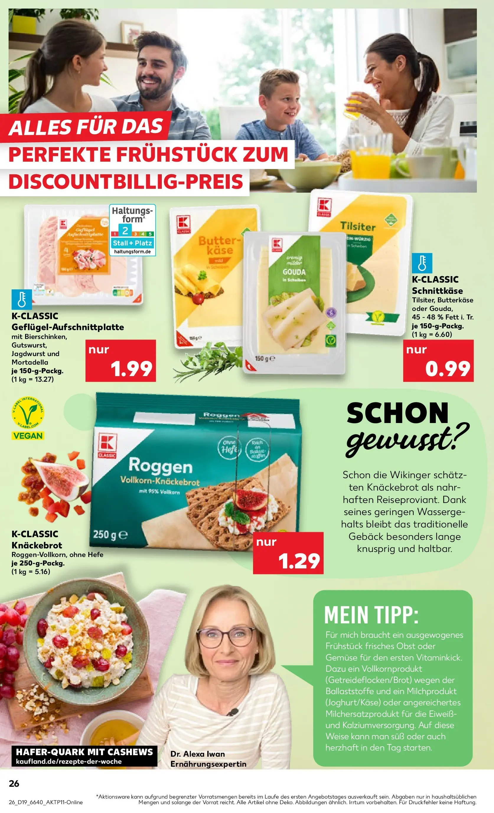 Prospekt Kaufland ab 07.05.2026 » Angebote Online zum Blättern | Seite: 26 | Produkte: Butter, Käse, Gouda, Gemüse