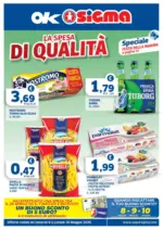 Ok Sigma La spesa di qualita - al 18.05.2026