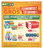 Supermarch&eacute; MATCH ACHETEZ EN GROS &Eacute;CONOMISEZ EN GRAND - au 24.05.2026
