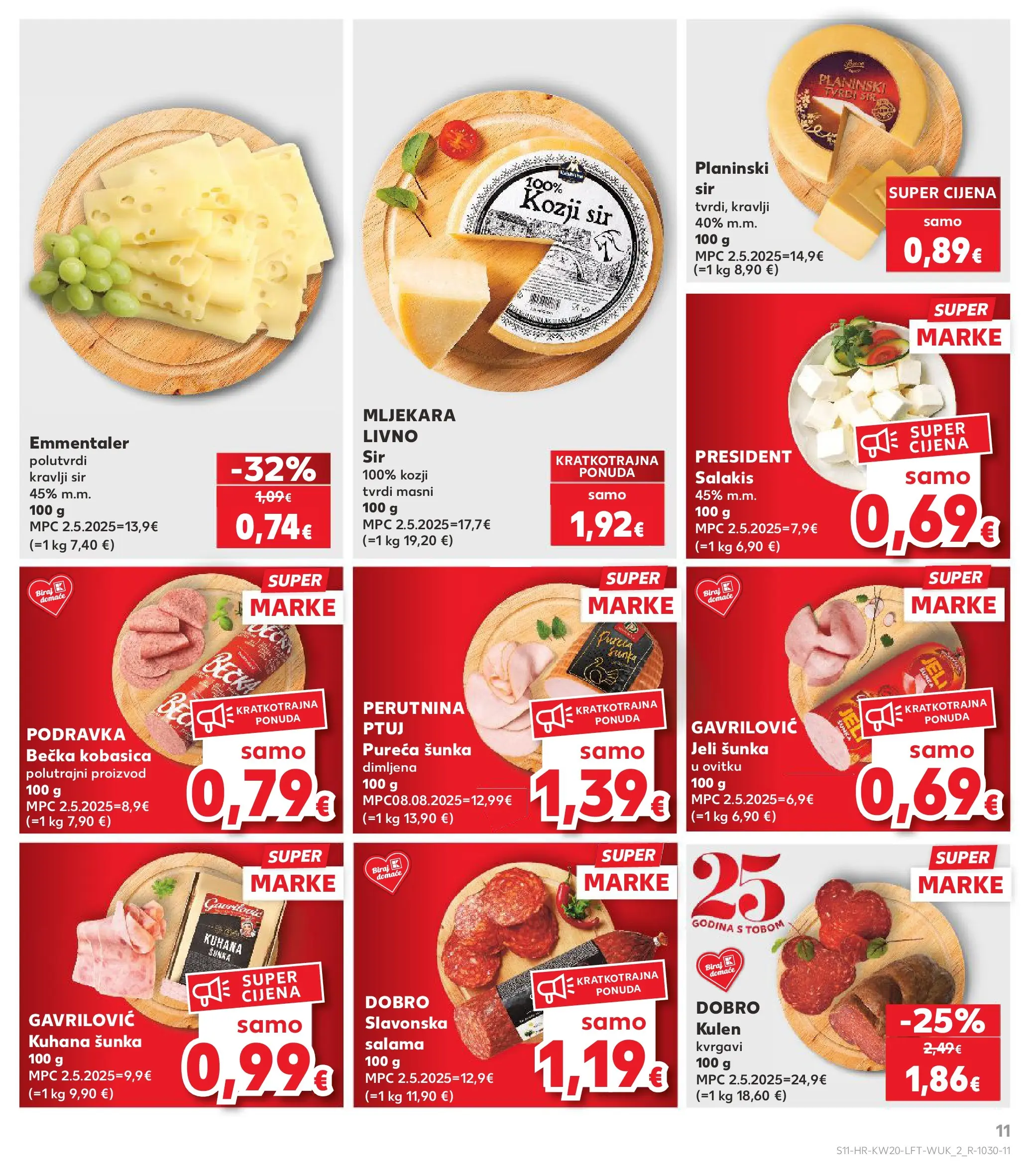 Kaufland - Kaufland katalog do 19.05.2026 novi od 12.05.2026 na listanje > letak digitalni | Stranica: 11 | Proizvodi: Salama, Šunka, Podravka, Tvrdi sir