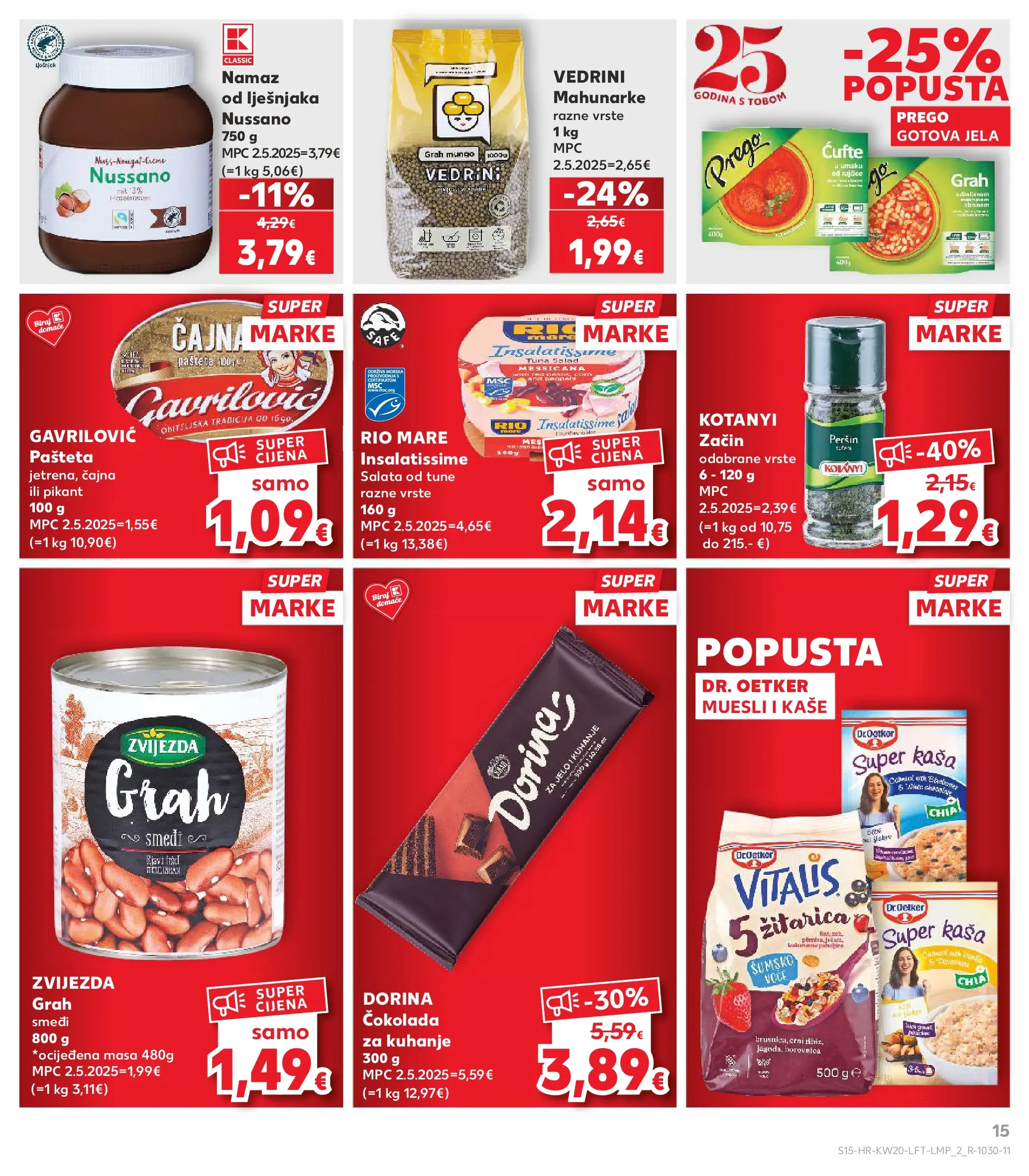 Kaufland - Kaufland katalog do 19.05.2026 novi od 12.05.2026 na listanje > letak digitalni | Stranica: 15 | Proizvodi: Dorina, Čokolada, Peršin, Tuna