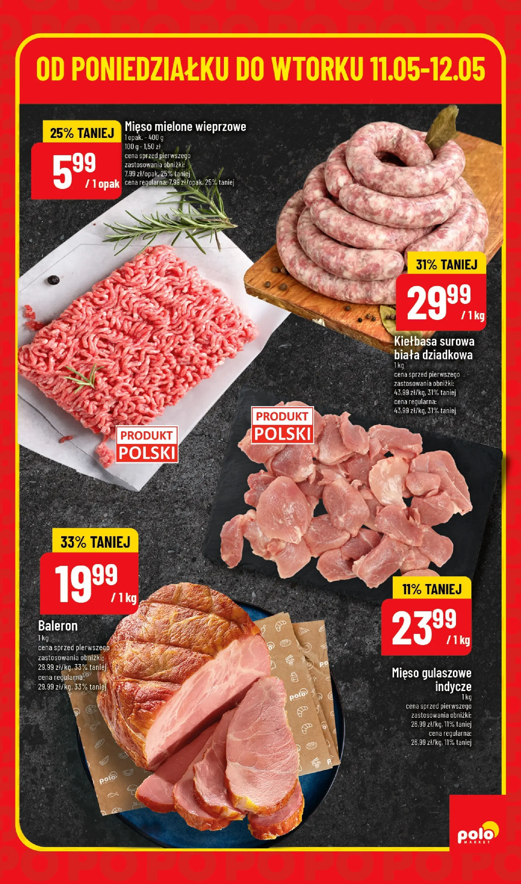 Nowa POLOmarket gazetka od jutra 10.05.2026 | Strona: 3 | Produkty: Kiełbasa, Mięso, Mięso mielone