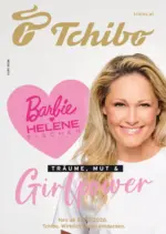 Tchibo/Eduscho Tchibo: Tr&auml;ume, Mut und Girlpower - bis 03.06.2026