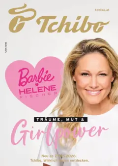 Tchibo Eduscho - Tchibo: Träume, Mut und Girlpower ab 20.05.2026 gültig
