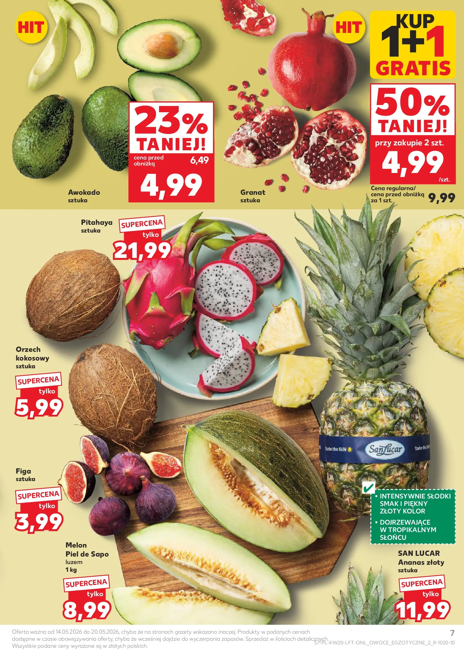 Kaufland - Kaufland Gazetka Tygodnia ważna do 20.05 (13.05.2026) - od jutra | Strona: 7 | Produkty: Melon, Ananas, Awokado Kaufland - Kaufland Gazetka Tygodnia ważna do 20.05 od 13.05.2026 - od jutra PDF | Strona: 7 | Produkty: Melon, Ananas, Awokado