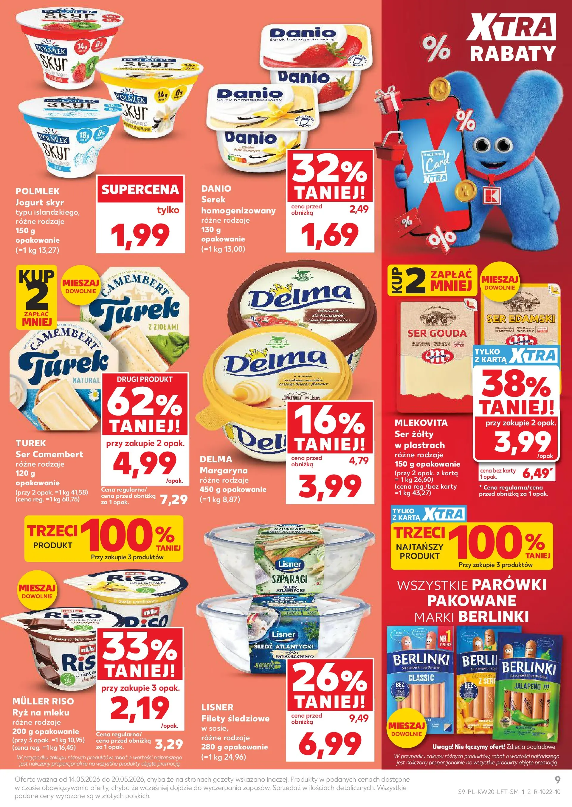 Kaufland - Kaufland Gazetka Tygodnia ważna do 20.05 (13.05.2026) - od jutra | Strona: 9 | Produkty: Ser żółty, Ser edamski, Jogurt, Ser gouda Kaufland - Kaufland Gazetka Tygodnia ważna do 20.05 od 13.05.2026 - od jutra PDF | Strona: 9 | Produkty: Ser żółty, Ser edamski, Jogurt, Ser gouda