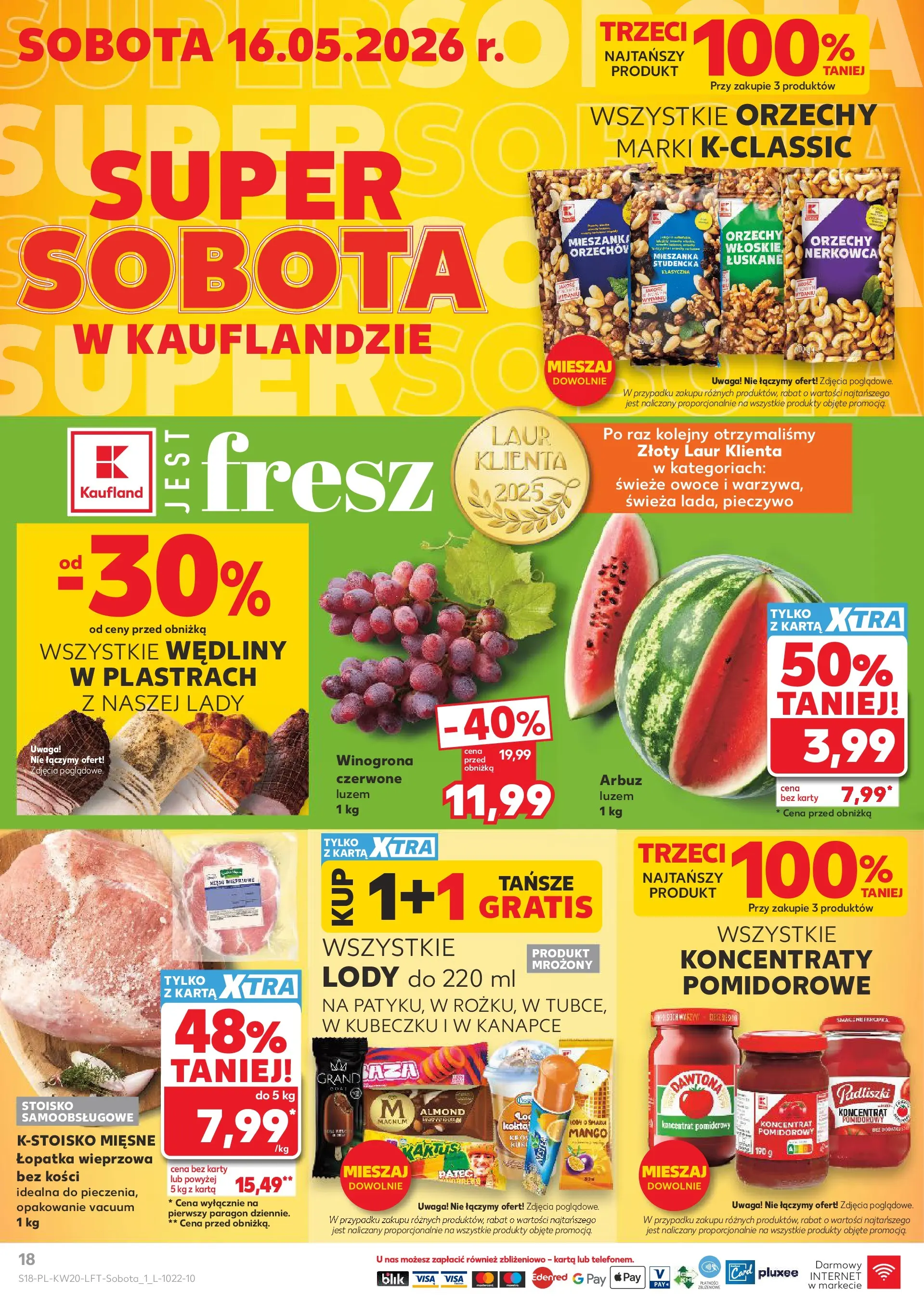 Kaufland - Kaufland Gazetka Tygodnia ważna do 20.05 (13.05.2026) - od jutra | Strona: 18 | Produkty: Mango, Koncentrat pomidorowy, Orzechy, Owoce Kaufland - Kaufland Gazetka Tygodnia ważna do 20.05 od 13.05.2026 - od jutra PDF | Strona: 18 | Produkty: Mango, Koncentrat pomidorowy, Orzechy, Owoce