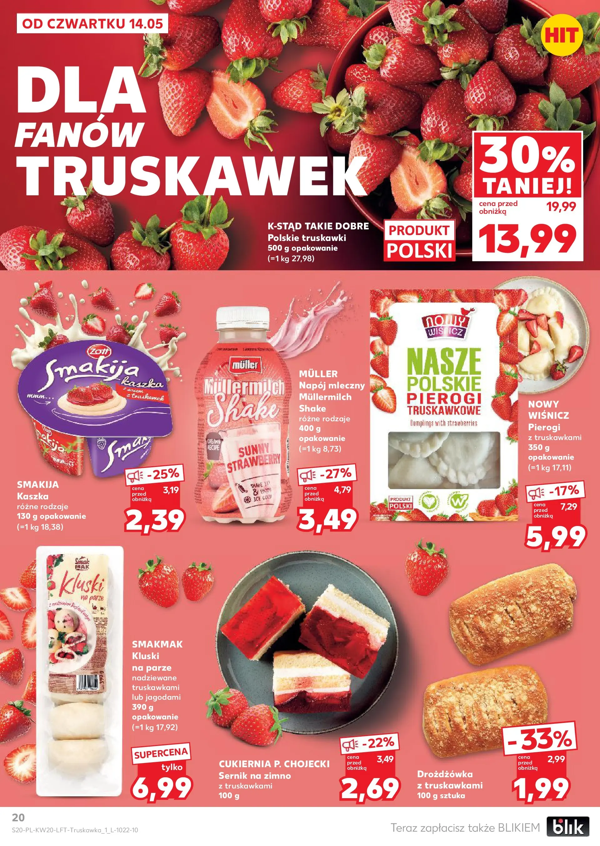 Kaufland - Kaufland Gazetka Tygodnia ważna do 20.05 (13.05.2026) - od jutra | Strona: 20 | Produkty: Pierogi, Kluski na parze, Truskawki Kaufland - Kaufland Gazetka Tygodnia ważna do 20.05 od 13.05.2026 - od jutra PDF | Strona: 20 | Produkty: Pierogi, Kluski na parze, Truskawki