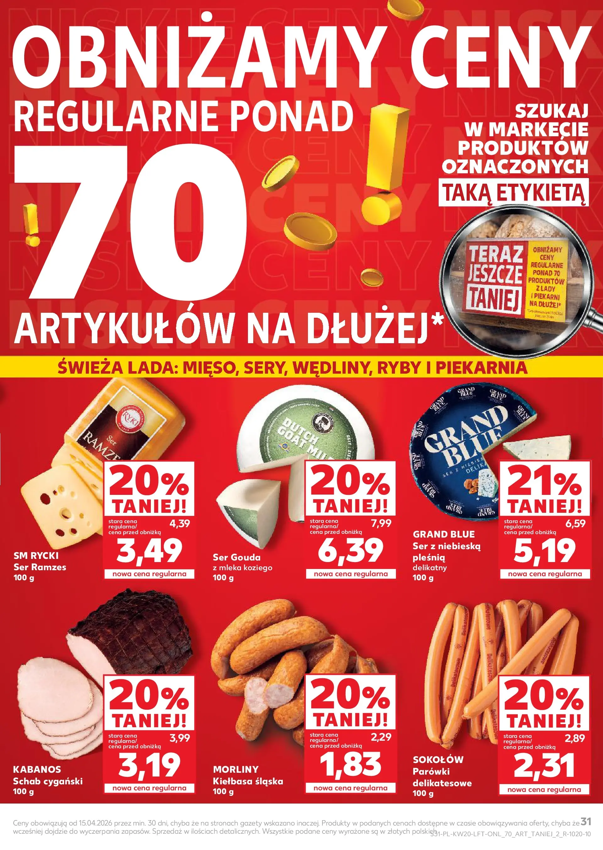Kaufland - Kaufland Gazetka Tygodnia ważna do 20.05 (13.05.2026) - od jutra | Strona: 31 | Produkty: Kiełbasa, Schab, Mleka, Ser gouda Kaufland - Kaufland Gazetka Tygodnia ważna do 20.05 od 13.05.2026 - od jutra PDF | Strona: 31 | Produkty: Kiełbasa, Schab, Mleka, Ser gouda