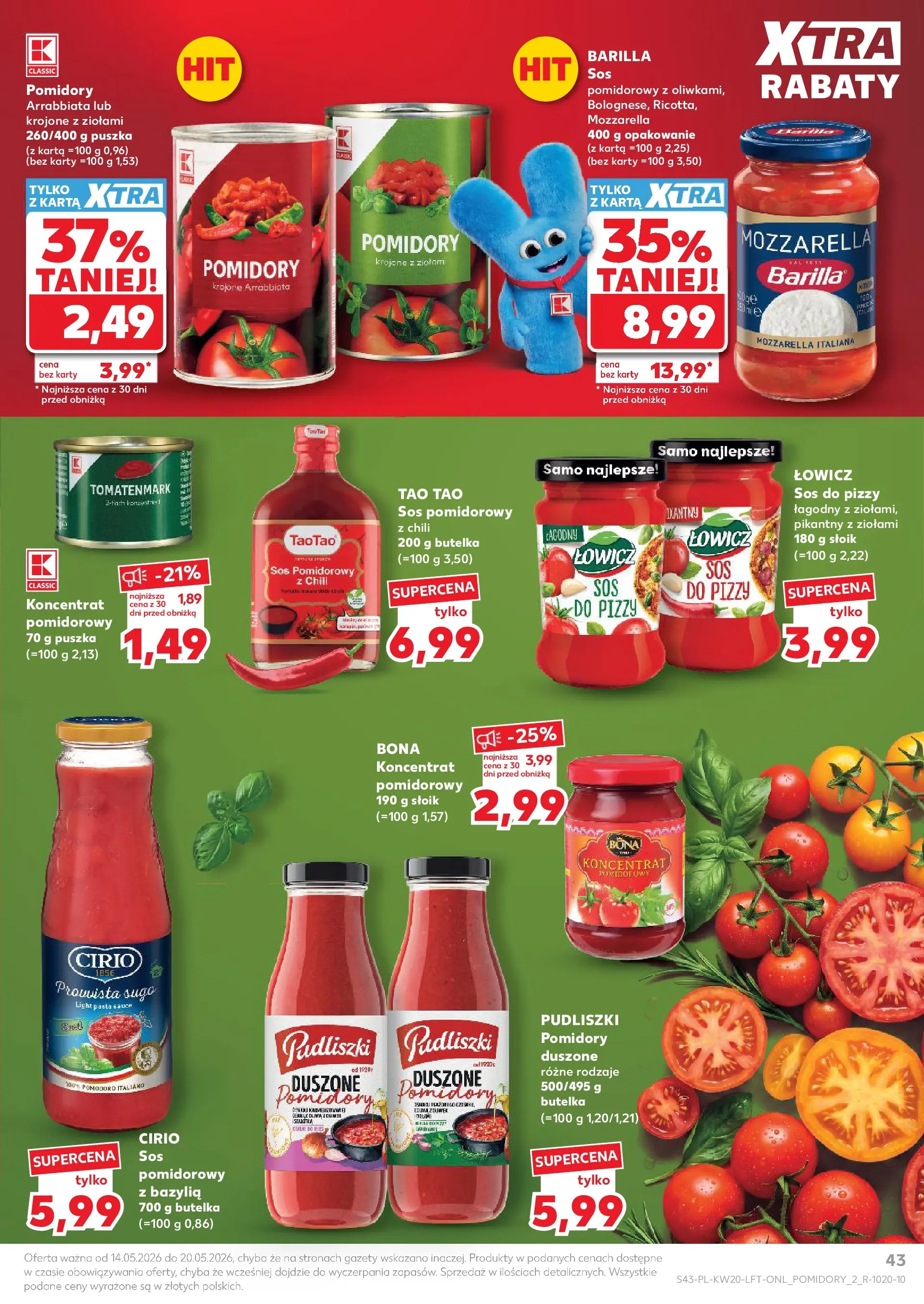 Kaufland - Kaufland Gazetka Tygodnia ważna do 20.05 (13.05.2026) - od jutra | Strona: 43 | Produkty: Chili, Karta, Pomidory, Mozzarella Kaufland - Kaufland Gazetka Tygodnia ważna do 20.05 od 13.05.2026 - od jutra PDF | Strona: 43 | Produkty: Chili, Karta, Pomidory, Mozzarella