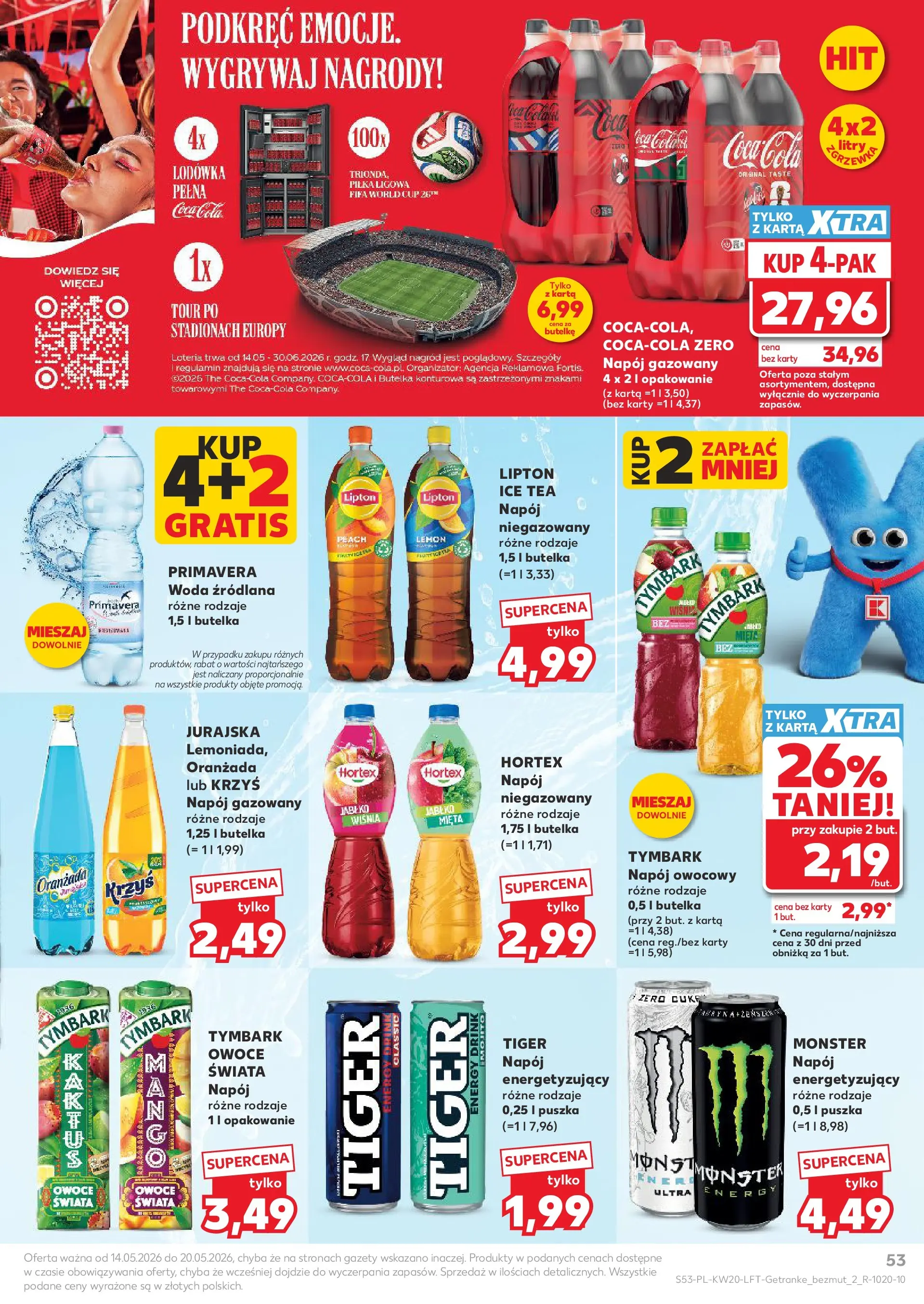 Kaufland - Kaufland Gazetka Tygodnia ważna do 20.05 (13.05.2026) - od jutra | Strona: 53 | Produkty: Ice Tea, Coca cola, Woda, Owoce Kaufland - Kaufland Gazetka Tygodnia ważna do 20.05 od 13.05.2026 - od jutra PDF | Strona: 53 | Produkty: Ice Tea, Coca cola, Woda, Owoce