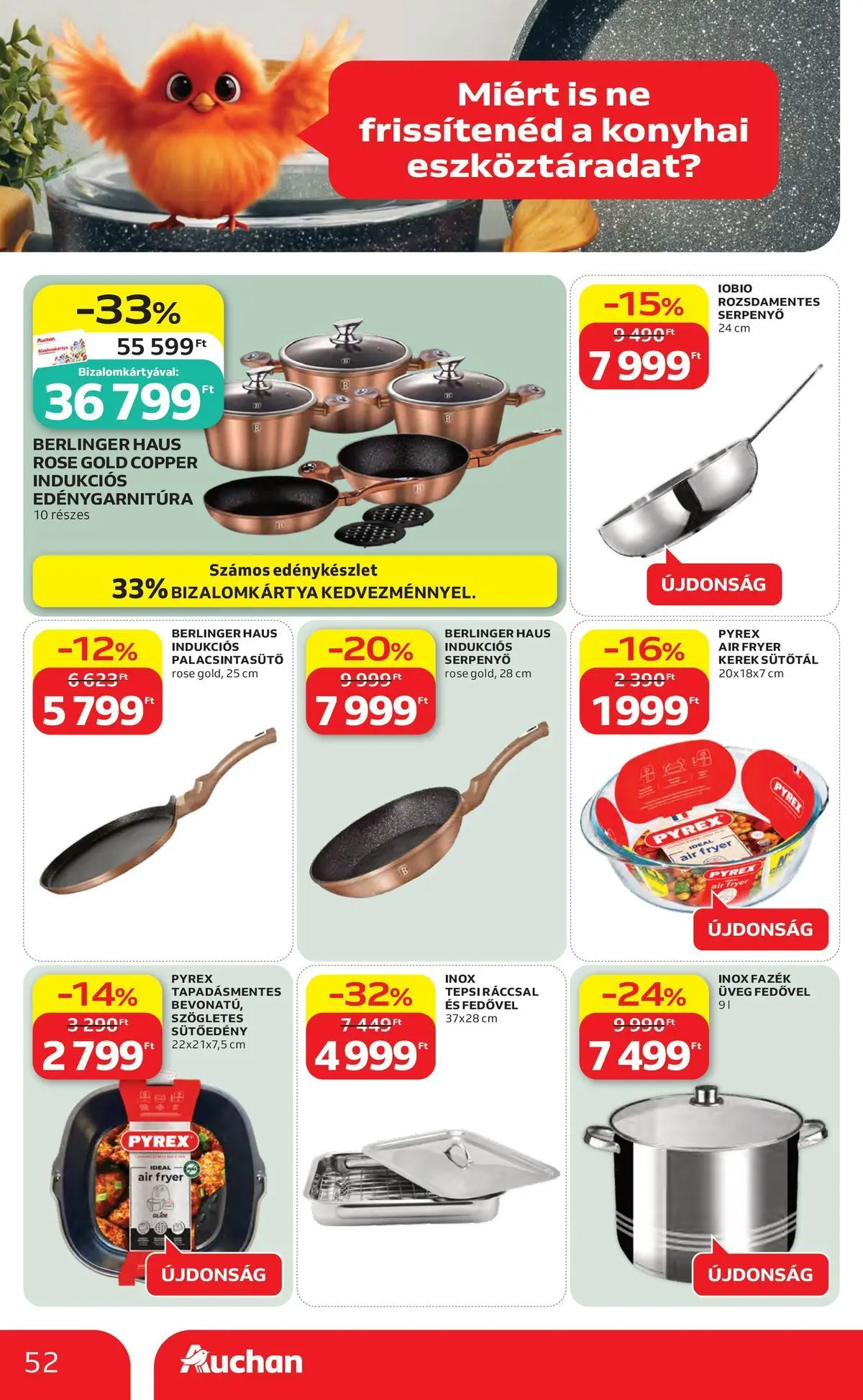 Akciós újság új Auchan - 2026.05.14. -tól/töl ⏳ | Oldal: 52 Auchan akciós újság Székesfehérvár - 2026.05.14. -tól/töl > akció, lapozható szórólap 🛍️ | Oldal: 52