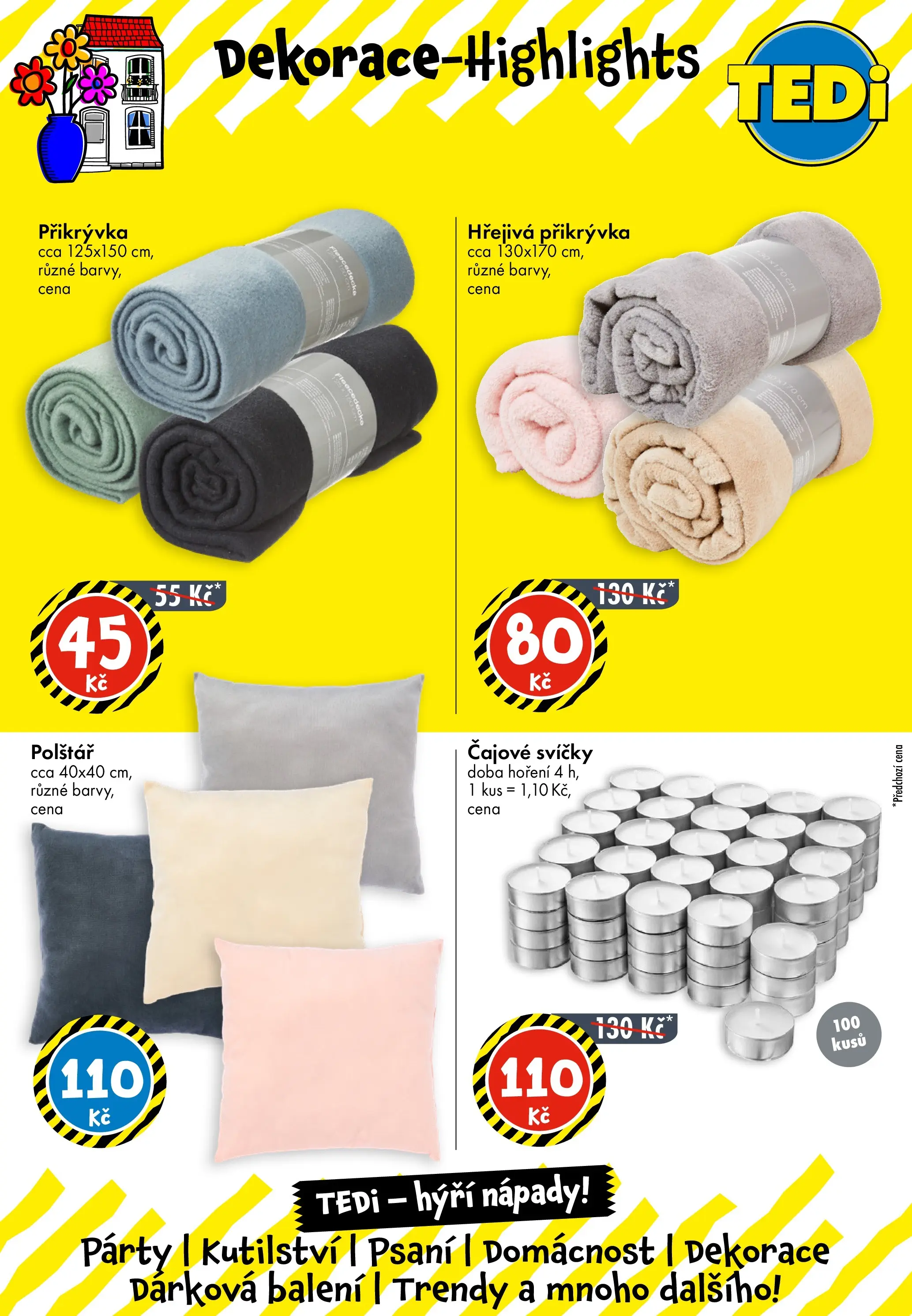 TEDi aktuální leták od 20.05.2026 - akční nabídka | Strana: 17 | Produkty: Čajové svíčky, Přikrývka, Svíčky, Dekorace