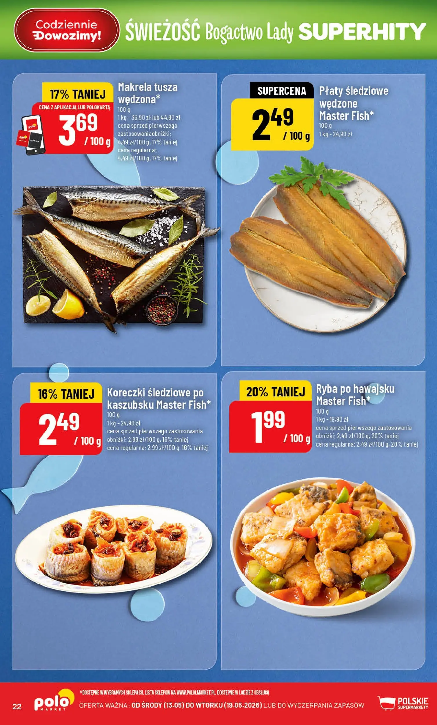 Nowa POLOmarket gazetka od jutra 13.05.2026 | Strona: 22 | Produkty: Makrela, Ryba