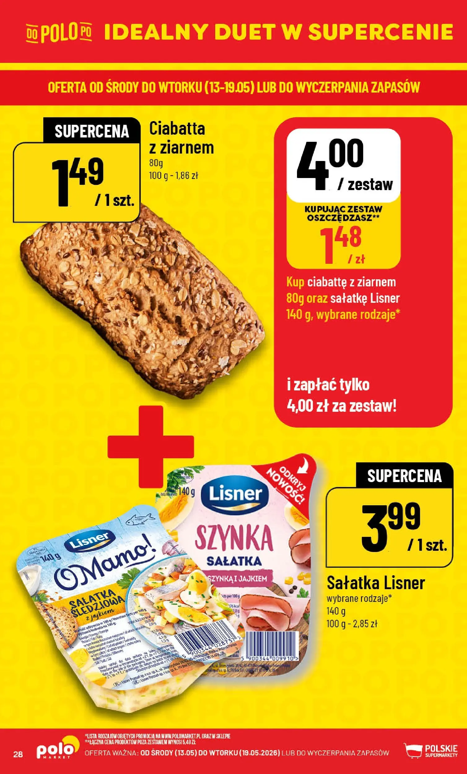 Nowa POLOmarket gazetka od jutra 13.05.2026 | Strona: 28 | Produkty: Szynka, Sałatka, Ciabatta