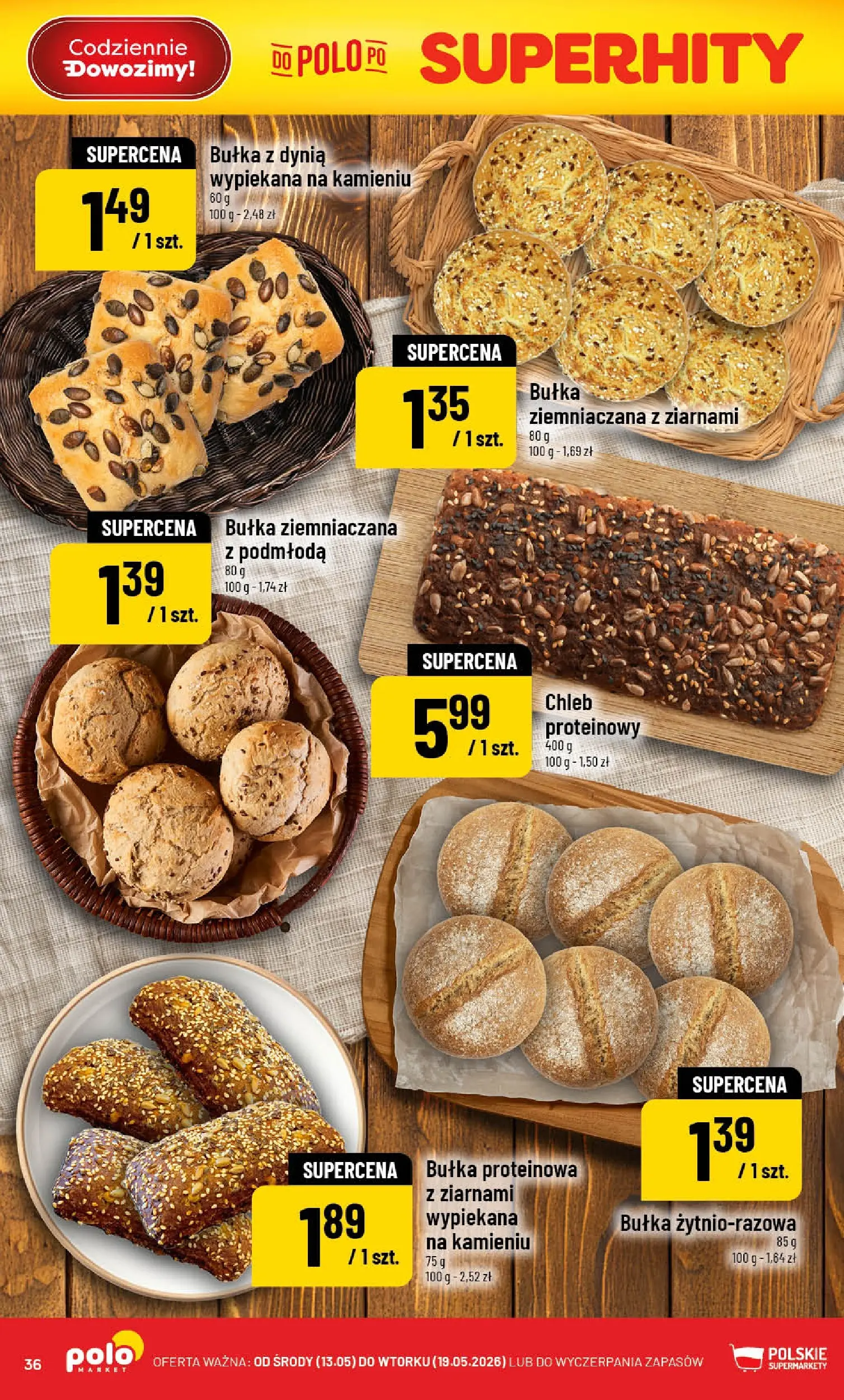 Nowa POLOmarket gazetka od jutra 13.05.2026 | Strona: 36 | Produkty: Dynia, Bułka proteinowa, Bułka, Chleb