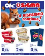 Sigma Il risparmio continua! , Ok Sigma - al 31.05.2026