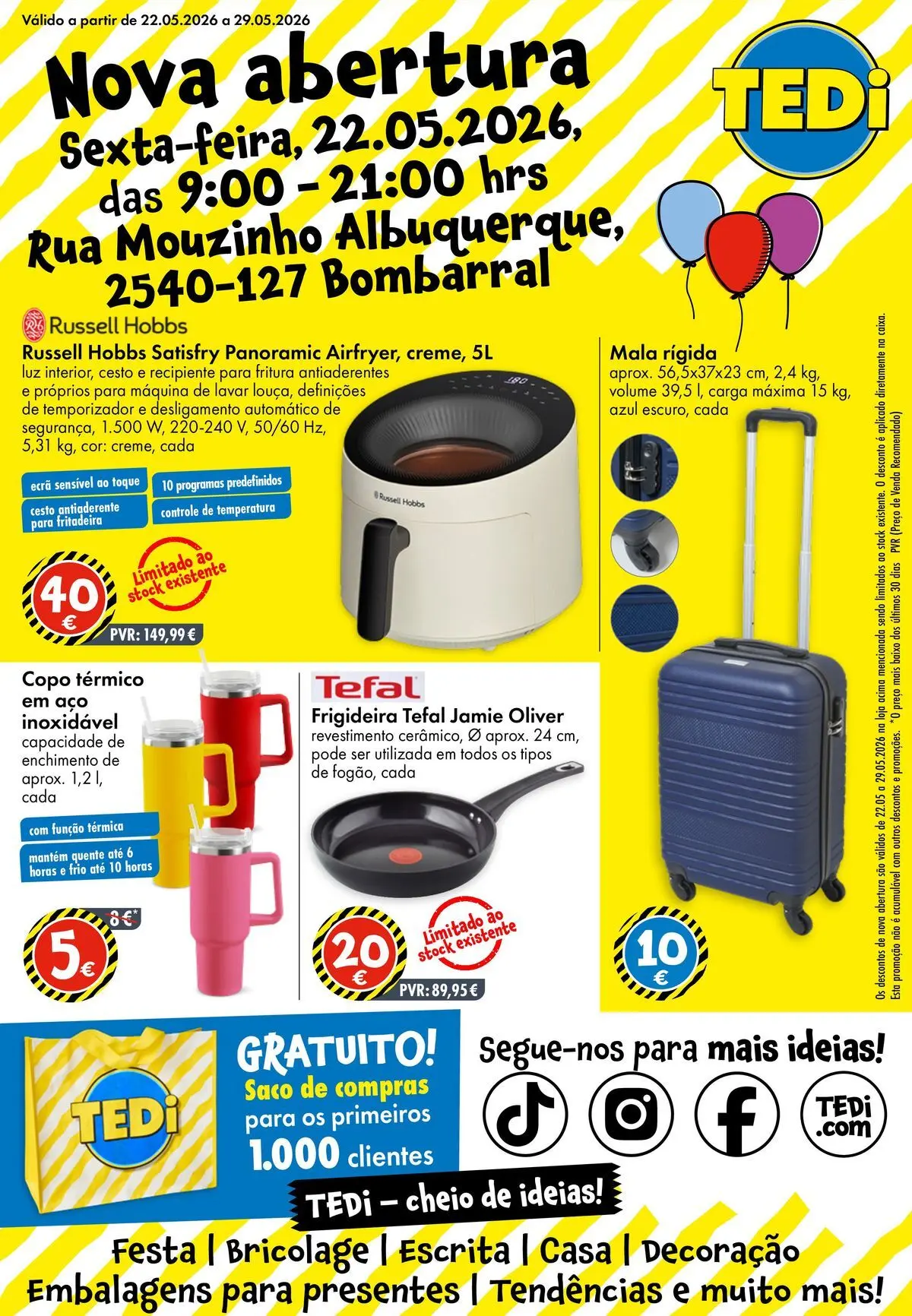 TEDi - Nova abertura » de 19/05/2026 - 23/05/2026 | Página: 1 | Produtos: Máquina de lavar, Frigideira