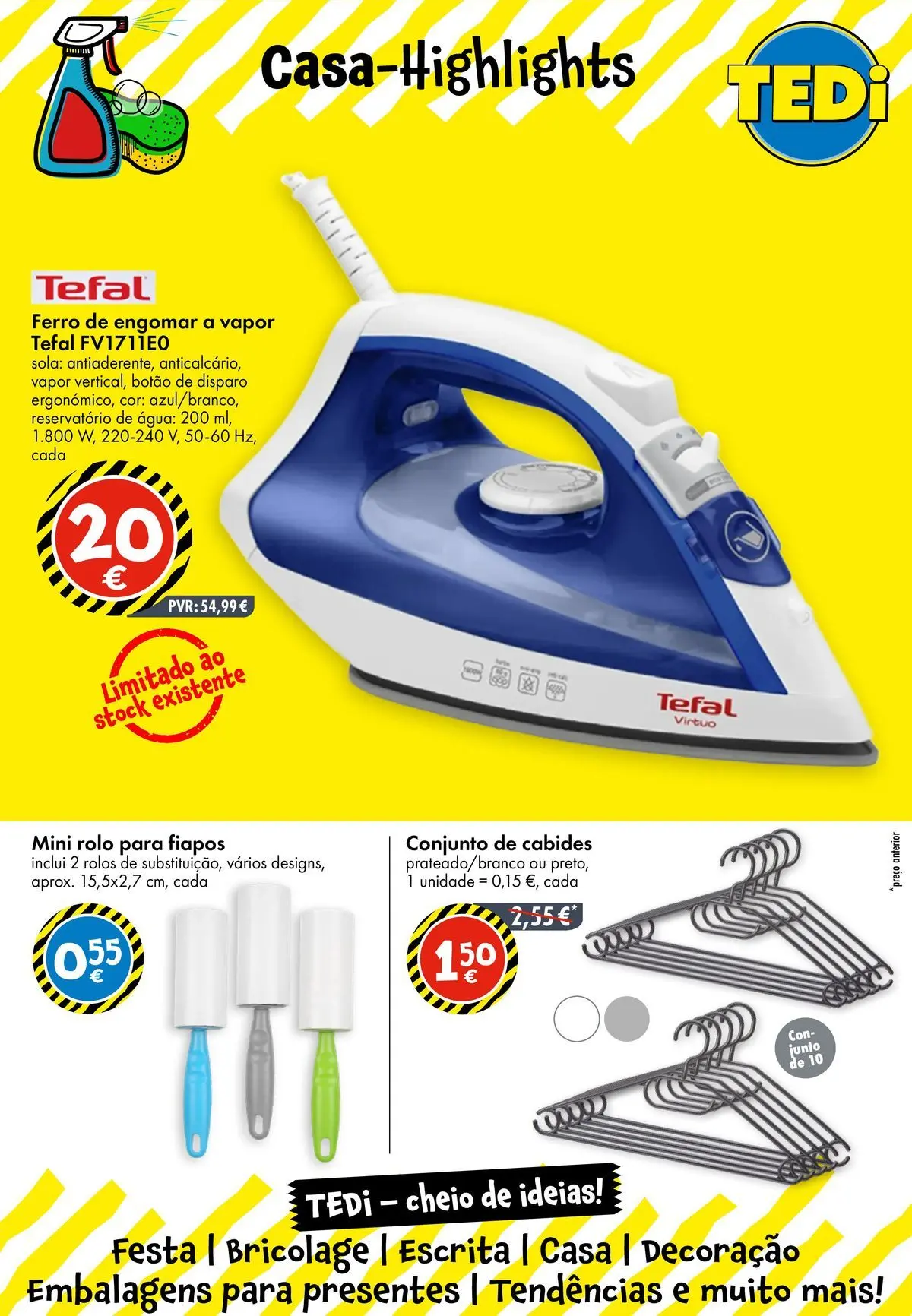 TEDi - Nova abertura » de 19/05/2026 - 23/05/2026 | Página: 12 | Produtos: Agua, Ferro de engomar, Ferro, Cabides