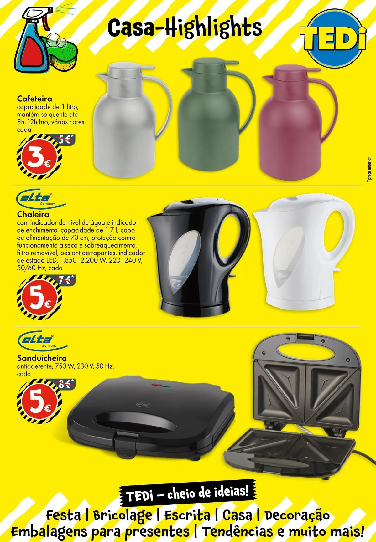 TEDi - Nova abertura » de 19/05/2026 - 23/05/2026 | Página: 13 | Produtos: Agua, Cabo, Chaleira, Cafeteira