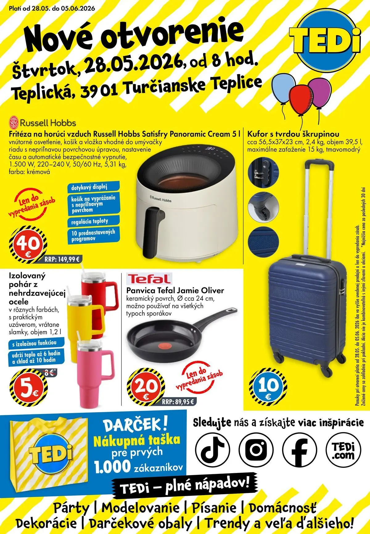 TEDi nové otvorenie - Turčianske Teplice od 28.05.2026 → Aktuálna ponuka online | Strana: 1 | Produkty: Fritéza, Kufor, Taška
