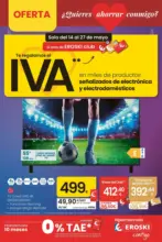 Eroski Te regalamos el IVA en miles de productos se&ntilde;alizados de electr&oacute;nica y electrodom&eacute;sticos - hasta el 27.05.2026